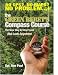 The Green Beret's Compass Course: The New Way to Stay Found (Not Lost Anywhere)