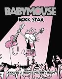 Babymouse #4: Rock Star