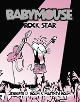 Babymouse #4: Rock Star