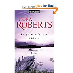 So fern wie ein Traum: Roman