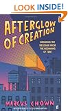 Afterglow of Creation: Decoding the message from the beginning of time