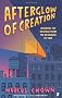 Afterglow of Creation: Decoding the message from the beginning of time