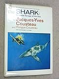 The shark : splendid savage of the sea