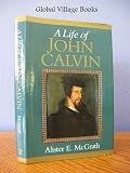Life of John Calvin