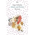 Adam und Evelyn: Roman