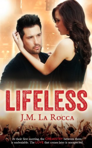 Lifeless (Volume 1) by J.M. La Rocca