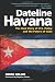 Dateline Havana