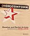 Search : Nonconform: Russian and Soviet Artists 1958-1995, the Ludwig Collection