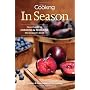 Fine Cooking in Season: Your Guide to Choosing and&hellip by Fine Cooking Magazine
