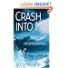 Crash Into Me