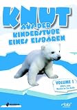 Knut - Aus der Kinderstube eines Eisbären