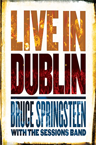 Bruce Springsteen: Live In Dublin