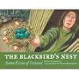 The Blackbird's Nest: Saint Kevin of Ireland