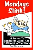 Mondays Stink!