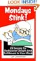 Mondays Stink!