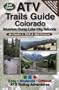 ATV Trails Guide Colorado Silverton, Ouray, Lake City, Telluride