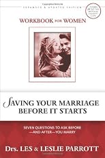 Saving Your Marriage Before It Starts: Workbook for Women