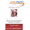 Saving Your Marriage Before It Starts: Seven Questions to Ask Before and After You Marry: Workbook for Women
