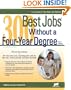 300 Best Jobs Without a Four-Year Degree