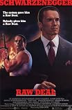 Raw Deal - 映画ポスター - 11 x 17 Raw Deal