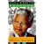 A Long Walk to Freedom: The Autobiography of Nelson Mandela