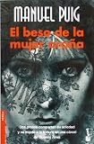 Books : El beso de la mujer arana (Novela (Booket Numbered)) (Spanish Edition)
