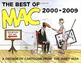 The best of Mac, 2000-2009 : a decade of cartoons from the Daily Mail