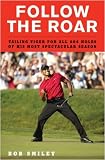 Follow the Roar