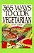 365 Ways to Cook Vegetarian