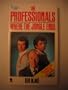 The Professionals: WHERE THE JUNGLE ENDS