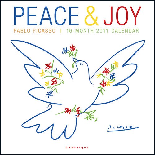 Peace & Joy Pablo Picasso 2011 Calendar