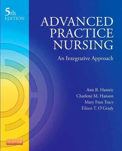Advanced Practice Nursing: An Integrative Approach