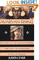 Avaryan Rising: The Hall of the Mountain King, the Lady of Han-Gilen, a Fall of Princes