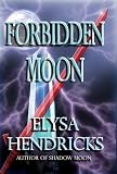 Forbidden Moon (Moon Series)