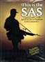 This Is the Sas: A Pictorial History of the Special Air Service Regiment
