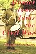 Hunter Jones Joins The Civil War (Indian Territory)