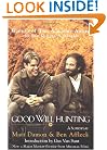 Good Will Hunting: A Screenplay