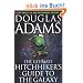 The Ultimate Hitchhiker's Guide to the Galaxy