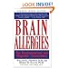 Brain Allergies: The Psychonutrient and Magnetic Connections