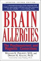 Brain Allergies: The Psychonutrient and Magnetic Connections