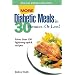 More Diabetic Meals in 30 Minutes--Or Less! : More Than 150 Brand-New, Lightning-Quick Recipes