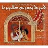Le Papillon Qui Tapait Du Pied