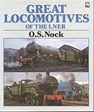 Great locomotives of the LNER