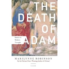 The Death of Adam: Essays on Modern Thought