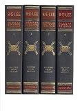 R. E. Lee: A Biography (4 Volumes)