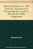 Working children in nineteenth-century Lancashire