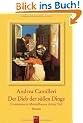 Der Dieb der s��en Dinge. Commissario Montalbanos dritter Fall