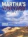 Book Martha's Vineyard At Its Best