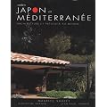 Entre Japon et M�diterran�e - Architecture et pr�sence au monde