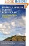 Justice, Legality and the Rule of Law: Lessons from the Pitcairn Prosecutions